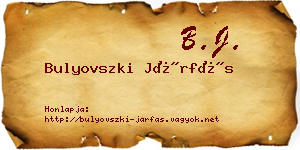 Bulyovszki Járfás névjegykártya